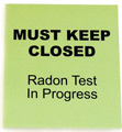 Sticky Notes Radon Test in Progress